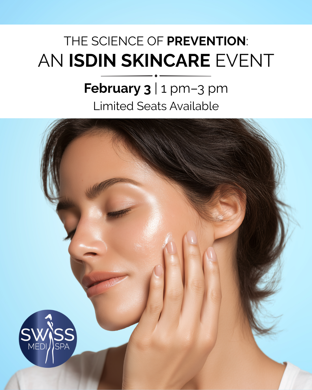 ISDIN Skincare Event at Swiss Medi Spa